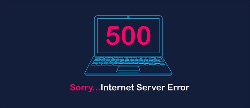 What can cause an error 500?